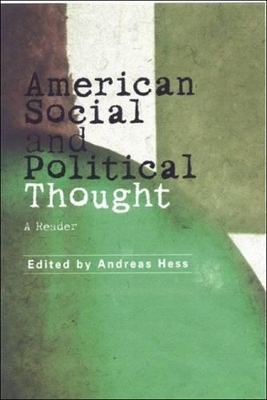 American Social and Political Thought by Andreas Hess