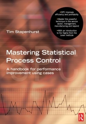 Mastering Statistical Process Control by Tim Stapenhurst