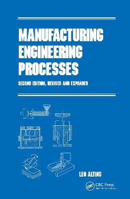 Manufacturing Engineering Processes book