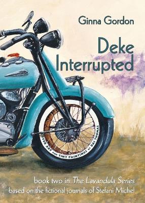 Deke Interrupted book