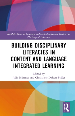 Building Disciplinary Literacies in Content and Language Integrated Learning book