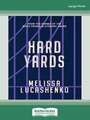 Hard Yards by Melissa Lucashenko