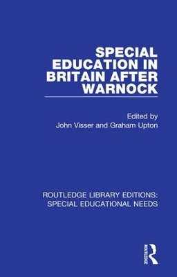 Special Education in Britain after Warnock by John Visser