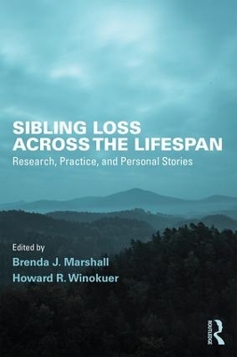 Sibling Loss Across the Lifespan book