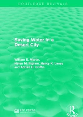 Saving Water in a Desert City by William E. Martin
