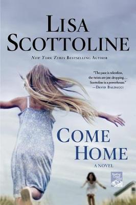 Come Home by Lisa Scottoline