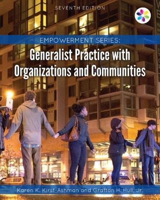 Empowerment Series: Generalist Practice with Organizations and Communities book