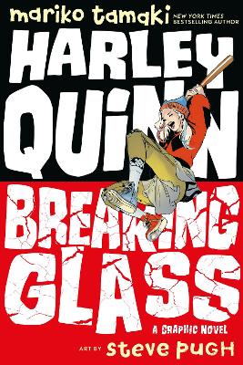Harley Quinn: Breaking Glass book