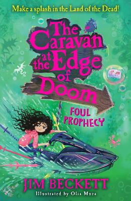 The Caravan at the Edge of Doom: Foul Prophecy book