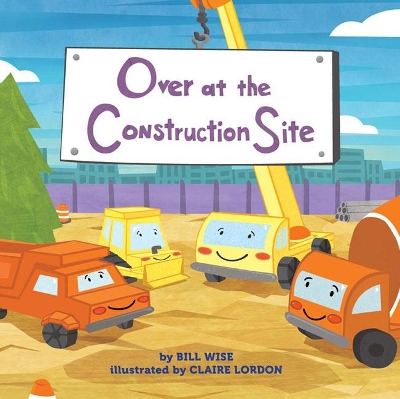 Over at the Construction Site book