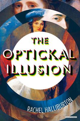 Optickal Illusion by Rachel Halliburton