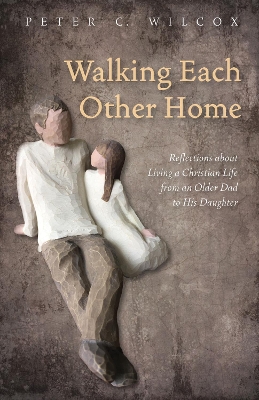 Walking Each Other Home book