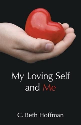 My Loving Self and Me book