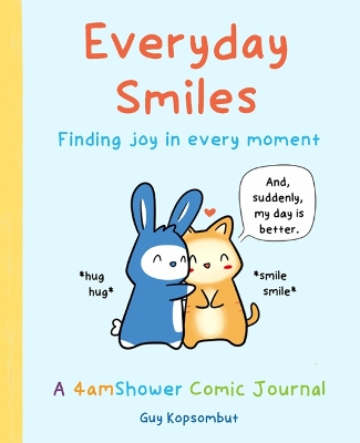 Everyday Smiles: Finding Joy in Every Moment book