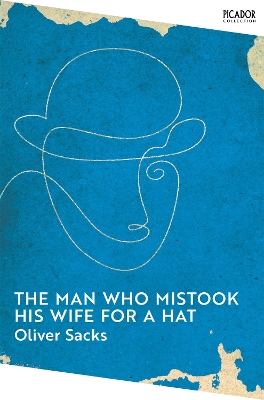 The Man Who Mistook His Wife for a Hat book