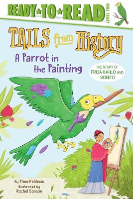 A Parrot in the Painting by Thea Feldman