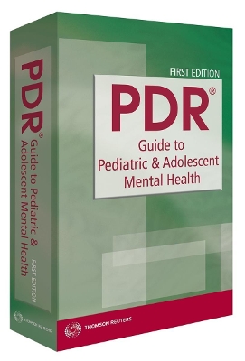 PDR Guide to Pediatric and Adolescent Mental Health book