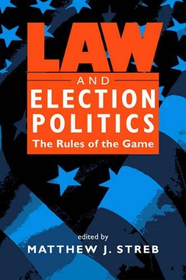 Law and Election Politics book