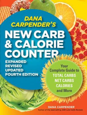 Dana Carpender's New Carb and Calorie Counter book