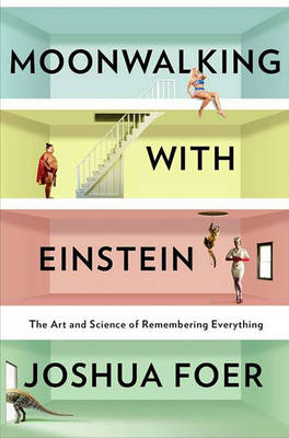 Moonwalking with Einstein book