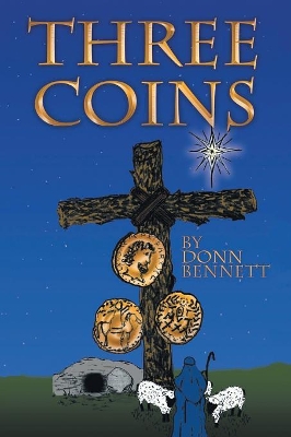 Three Coins by Donn Bennett