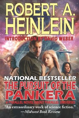 The Pursuit of the Pankera: A Parallel Novel about Parallel Universes by Robert A Heinlein