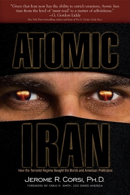 Atomic Iran by Jerome R. Corsi