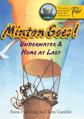 Minton Goes! Underwater & Home at Last book