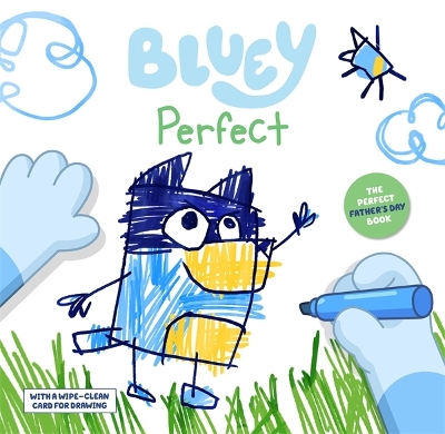 Bluey: Perfect: Includes a Wipe-clean Card for Drawing book
