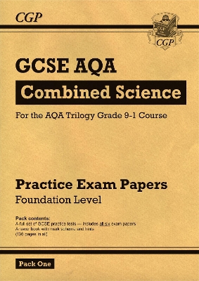 GCSE Combined Science AQA Practice Papers: Foundation Pack 1 book