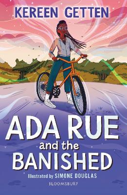 Ada Rue and the Banished: A Bloomsbury Reader: Dark Red Book Band book