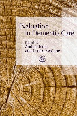 Evaluation in Dementia Care book