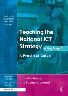 Teaching the National ICT Strategy at Key Stage 3 book