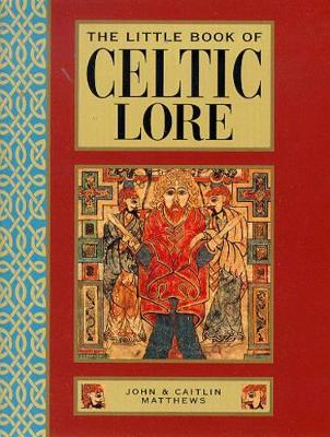 Little Book of Celtic Lore book