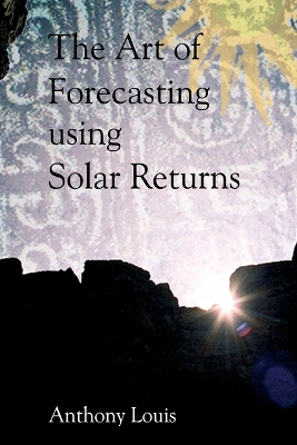 Art of Forecasting Using Solar Returns book