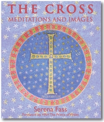 The Cross: Meditations and Images book