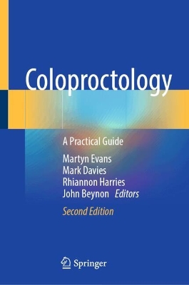 Coloproctology: A Practical Guide by John Beynon