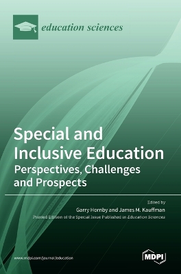 Special and Inclusive Education: Perspectives, Challenges and Prospects book