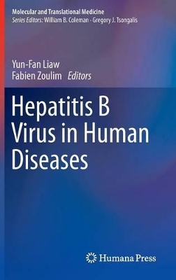 Hepatitis B Virus in Human Diseases by Yun-Fan Liaw