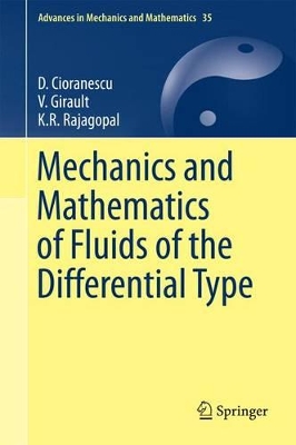 Mechanics and Mathematics of Fluids of the Differential Type book