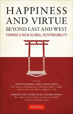 Happiness and Virtue Beyond East and West book