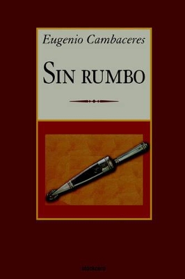 Sin Rumbo book