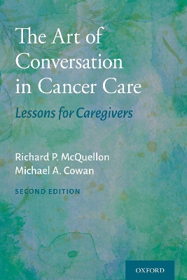 The Art of Conversation in Cancer Care: Lessons for Caregivers book