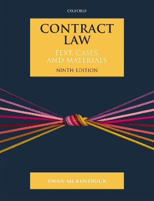 Contract Law: Text, Cases, and Materials by Ewan McKendrick