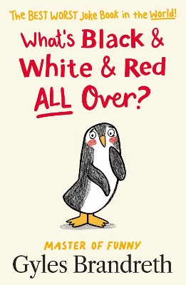 What's Black and White and Red All Over? book