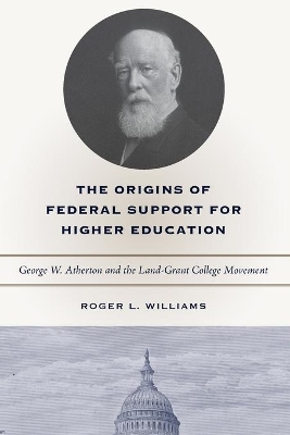 Origins of Federal Support for Higher Education book