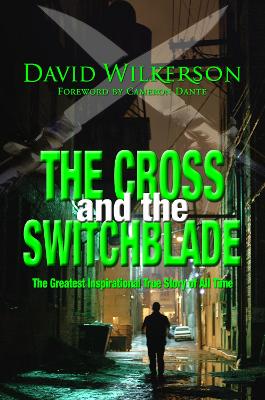 Cross and the Switchblade book