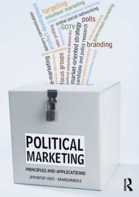 Political Marketing by Jennifer Lees-Marshment