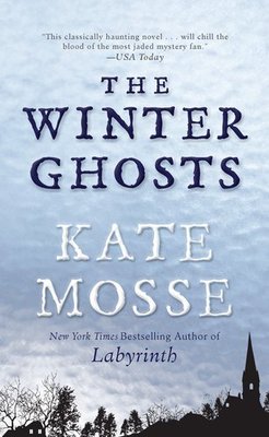 Winter Ghosts by Kate Mosse