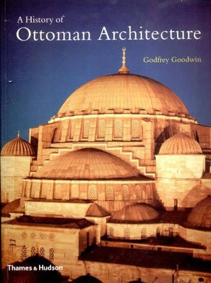 History of Ottoman Architecture book